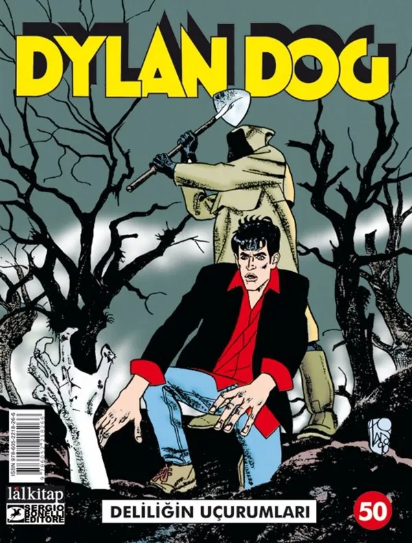 Dylan Dog Sayı: 50 Deliliğin Uçurumları