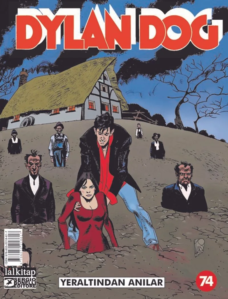 Dylan Dog Sayı 74 / Yer Altından Anılar