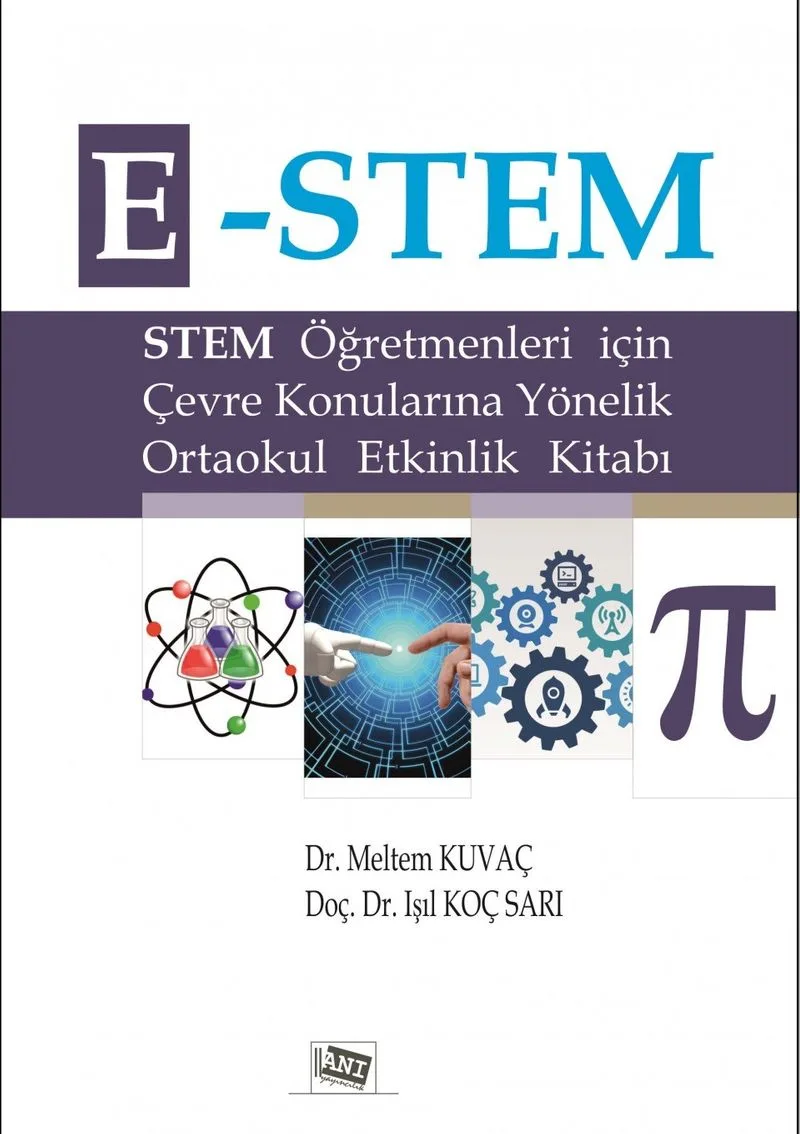 E-Stem Stem Öğretmenleri İçin Çevre Konularına Yönelik Ortaokul Etkinlik Kitabı