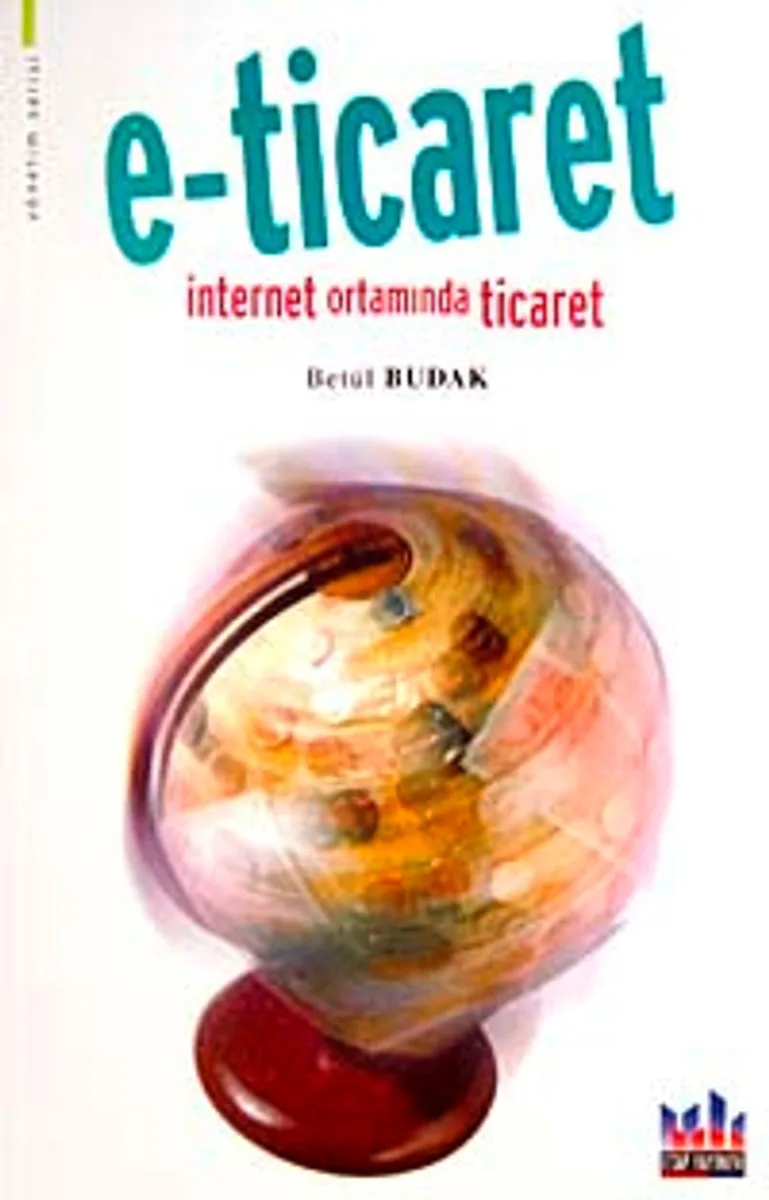 E-Ticaret İnternet Ortamında Ticaret