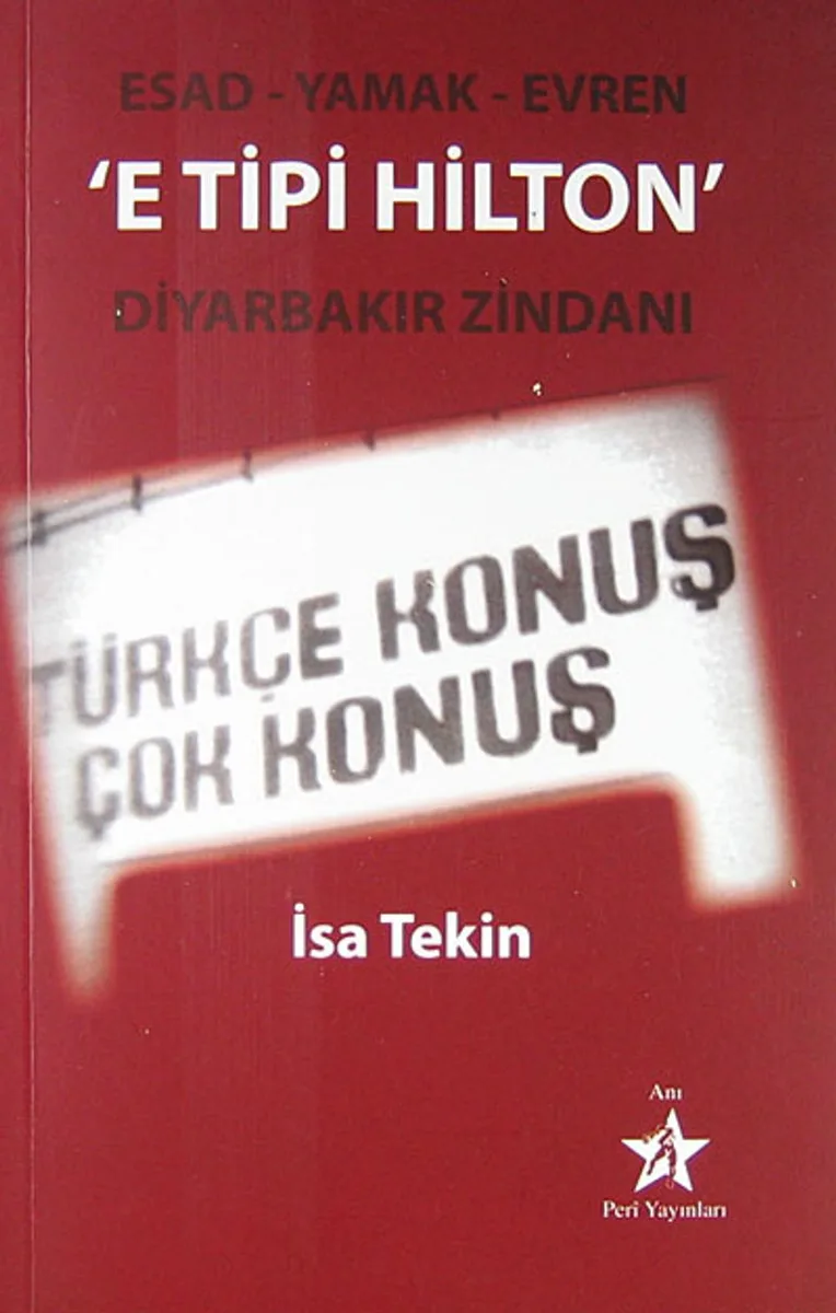 E Tipi Hilton Diyarbakır Zindanı