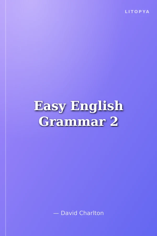 Easy English Grammar 2
