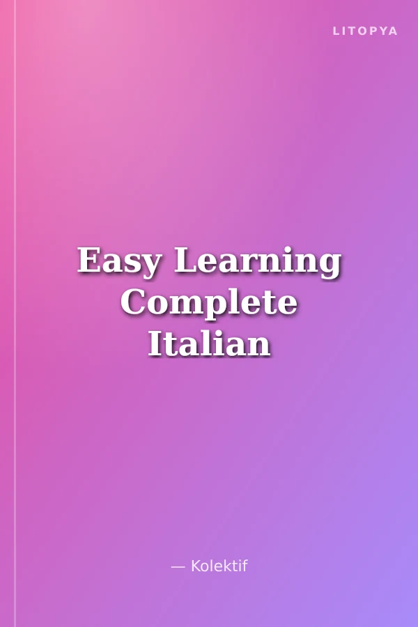 Easy Learning Complete Italian