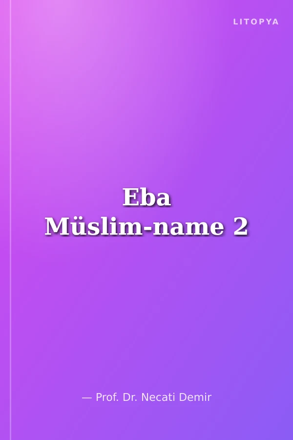 Eba Müslim-name 2