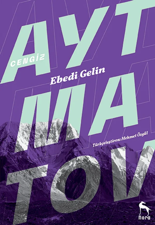 Ebedi Gelin (Dağlar Yıkıldığı Zaman)
