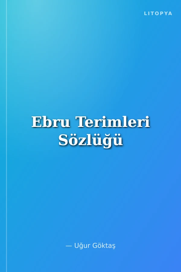 Ebru Terimleri Sözlüğü
