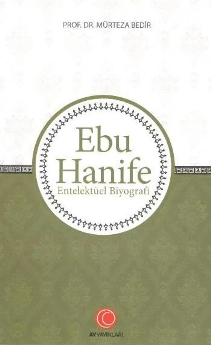 Ebu Hanife Entelektüel Biyografi