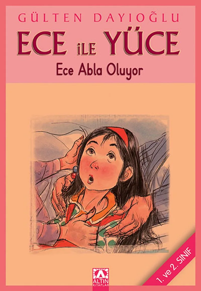 Ece ile Yüce / Ece Abla Oluyor