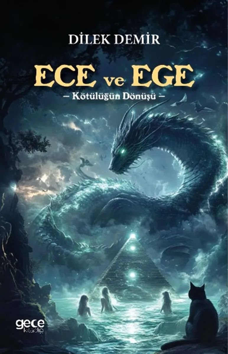 Ece ve Ege Kötülüğün Dönüşü