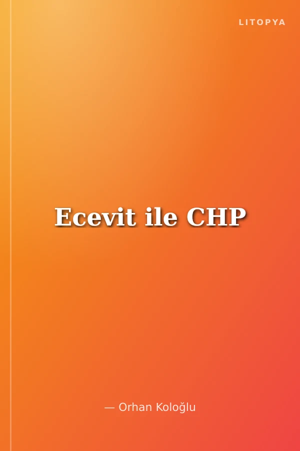 Ecevit ile CHP