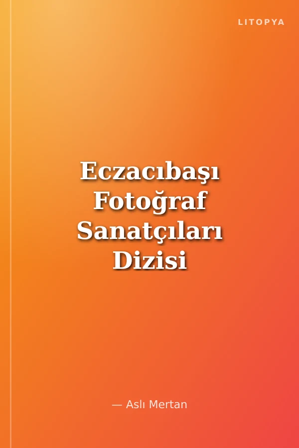 Eczacıbaşı Fotoğraf Sanatçıları Dizisi 12: Yusuf Tuvi Retrospektifi