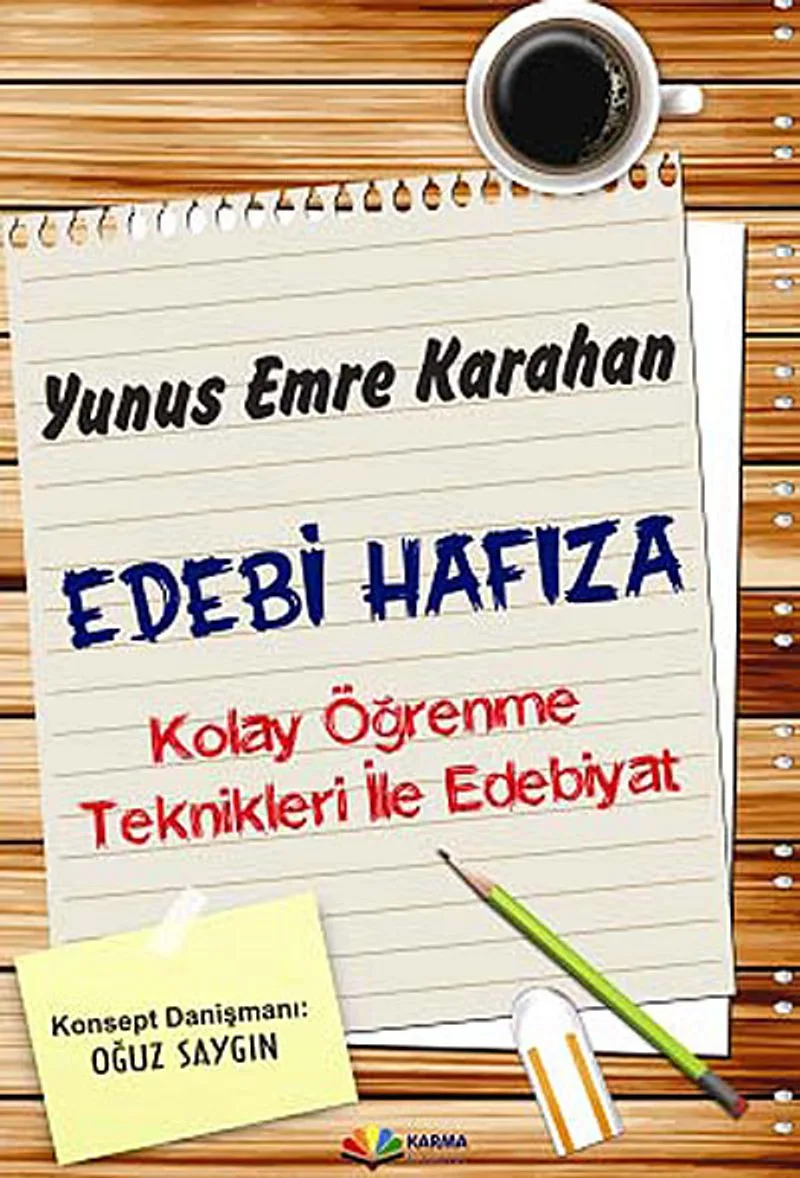 Edebi Hafıza Kolay Öğrenme Teknikleri ile Edebiyat