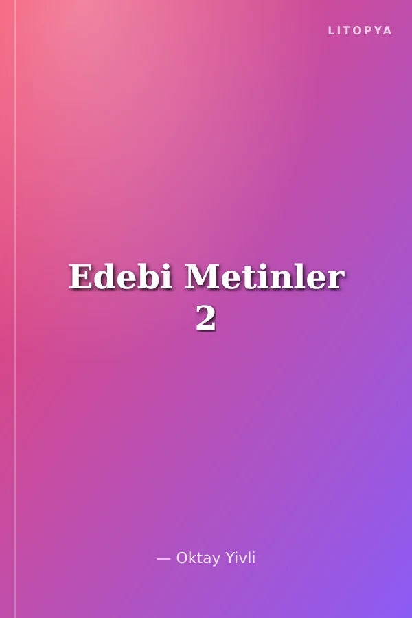 Edebi Metinler 2
