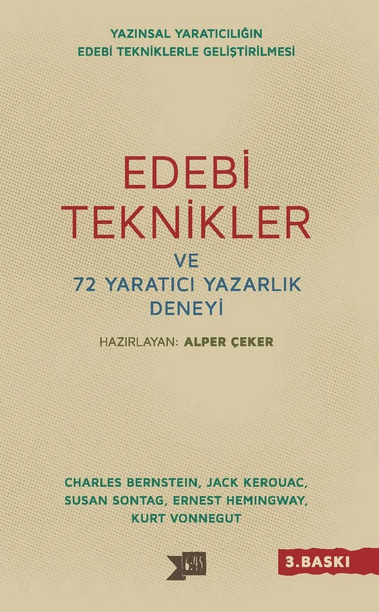 Edebi Teknikler ve 72 Yaratıcı Yazarlık Deneyi