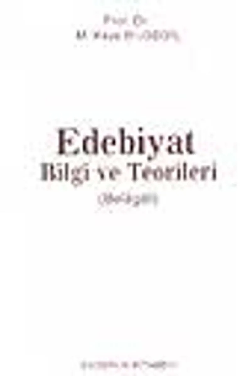 Edebiyat Bilgi ve Teorileri ( Bel&acirc;g&acirc;t) (9-D-17 )