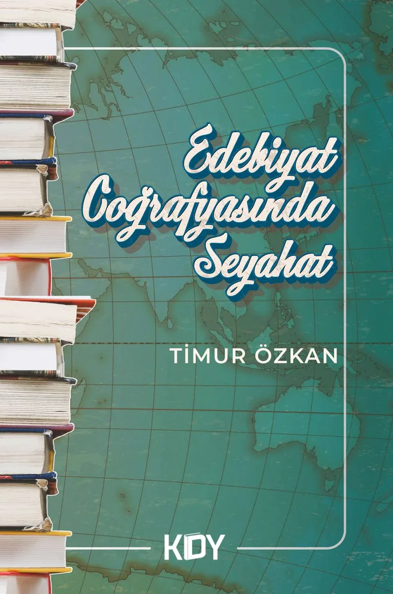 Edebiyat Coğrafyasında Seyahat