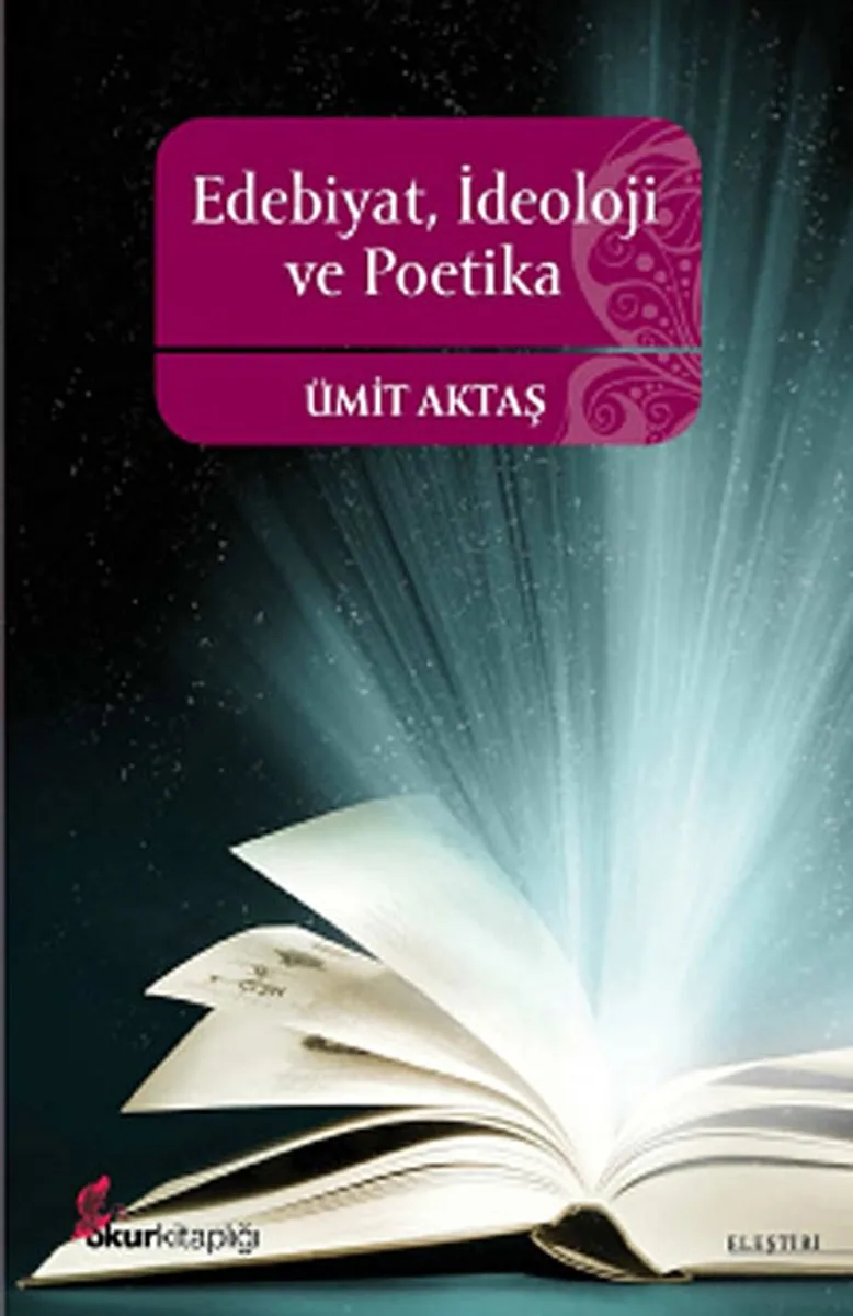 Edebiyat, İdeoloji ve Poetika