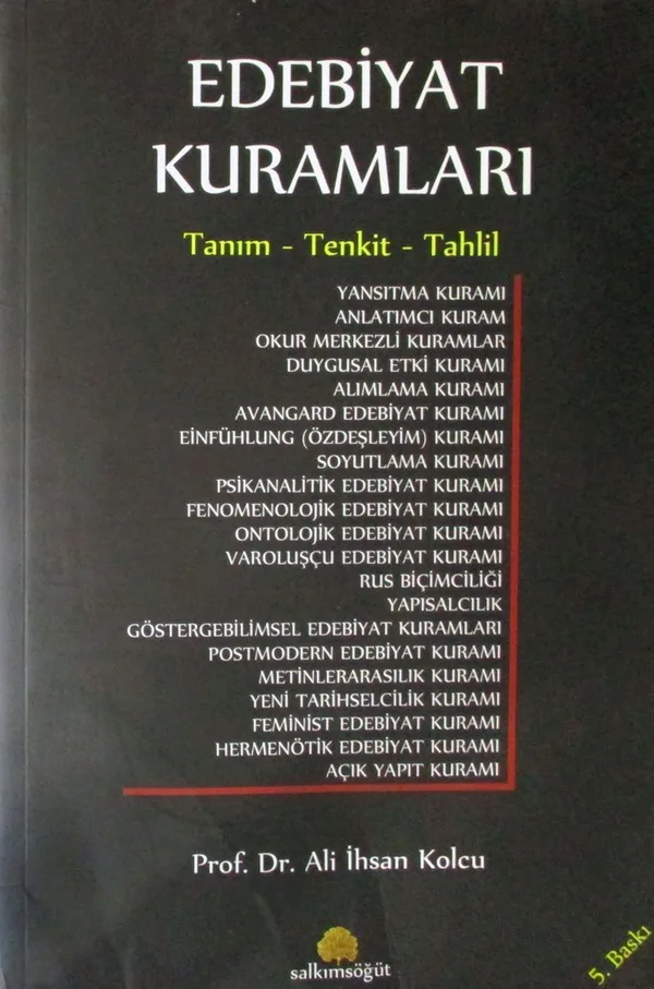 Edebiyat Kuramları Tanım Tenkit Tahlil