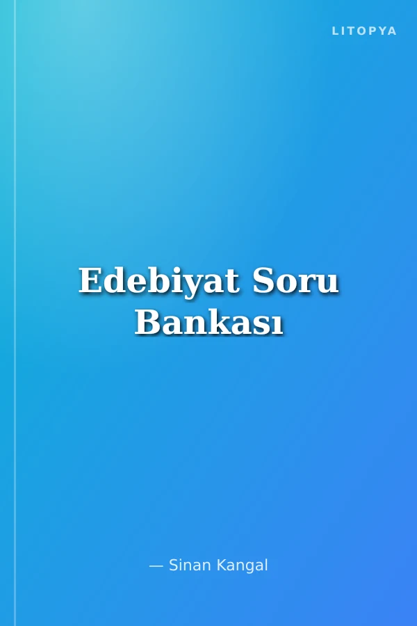 Edebiyat Soru Bankası