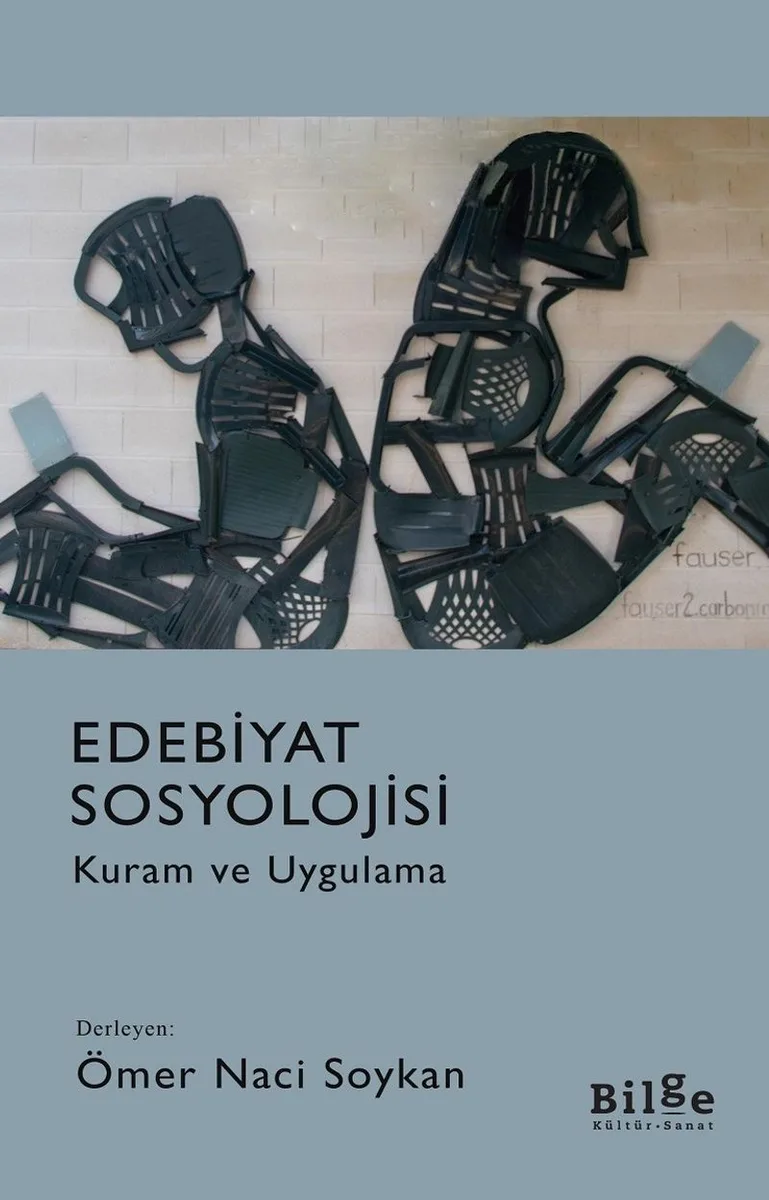 Edebiyat Sosyolojisi Kuram ve Uygulama