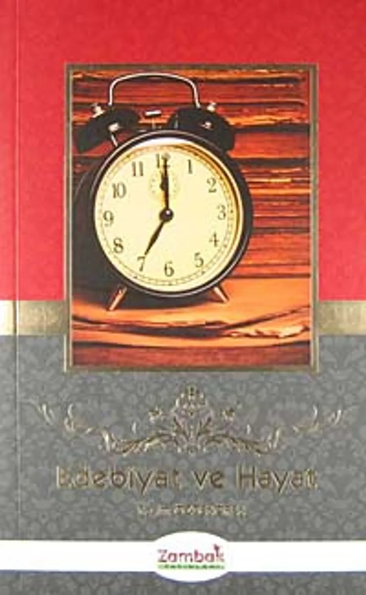 Edebiyat ve Hayat