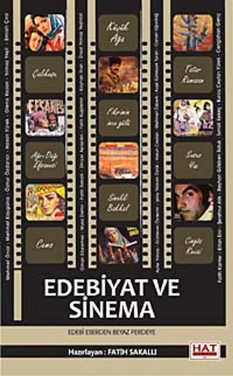 Edebiyat ve Sinema Edebi Eserden Beyaz Perdeye