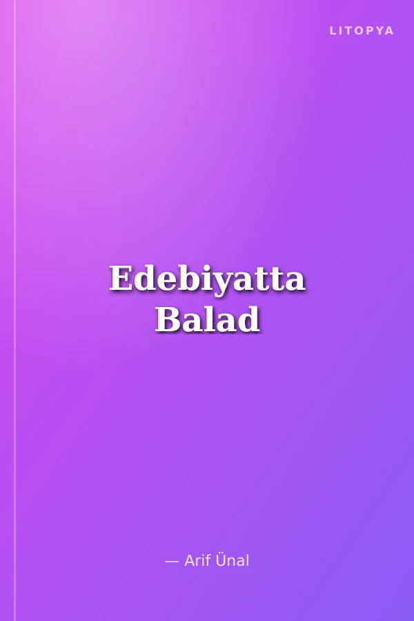Edebiyatta Balad