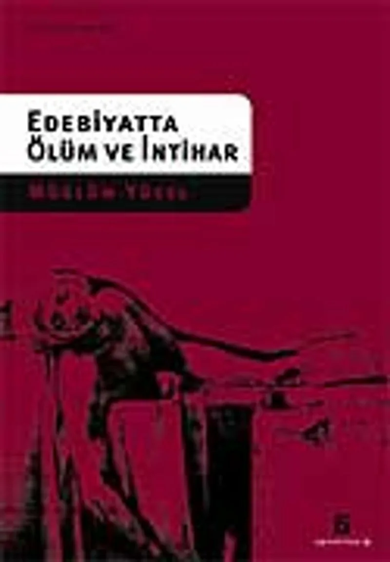 Edebiyatta Ölüm ve İntihar