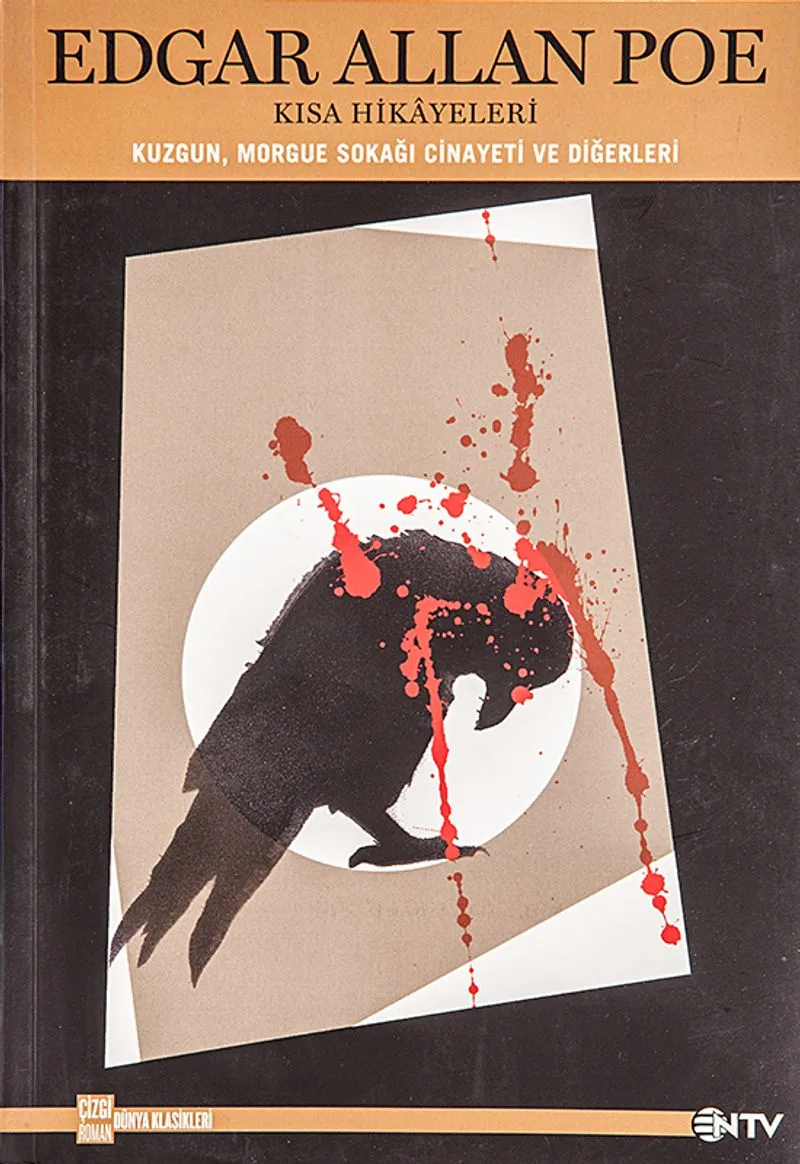 Edgar Allan Poe Kısa Hikayeleri Kuzgun-Morgue Sokağı Cinayeti ve Diğerleri