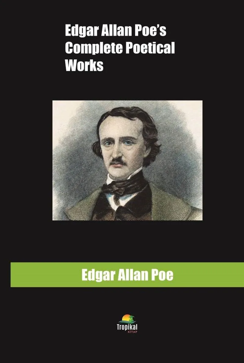Edgar Allan Poe's Complete Poetical Works