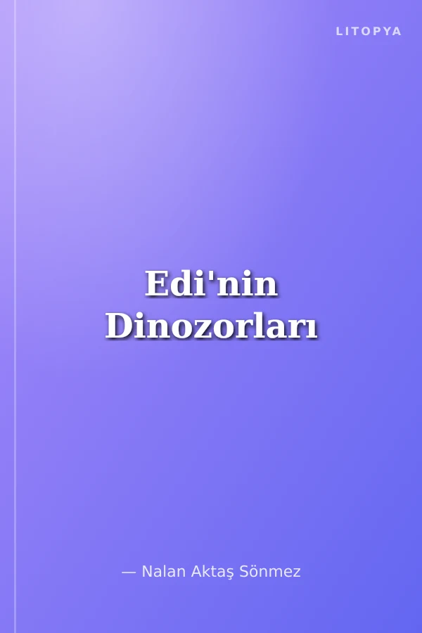 Edi'nin Dinozorları