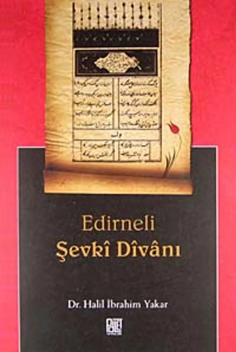 Edirneli Şevki Divanı
