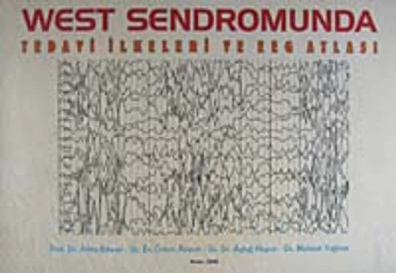 EEG Atlası West Sendromunda Tedavi İlkeleri