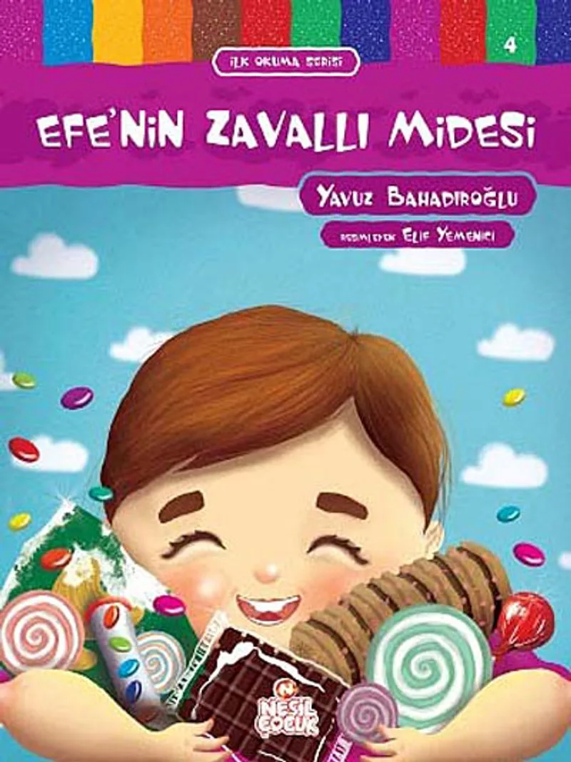 Efe'nin Zavallı Midesi / İlk Okuma Serisi