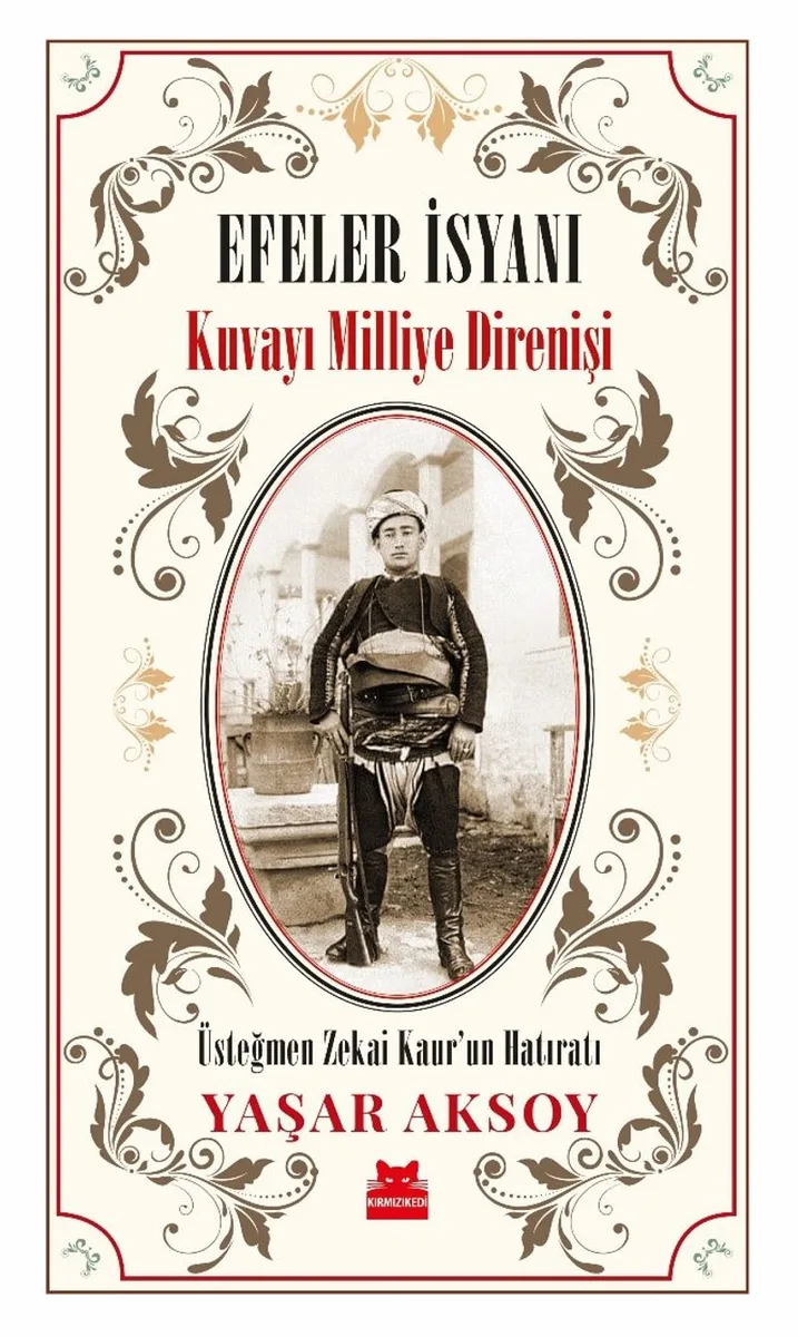 Efeler İsyanı Kuvayı Milliye Direnişi