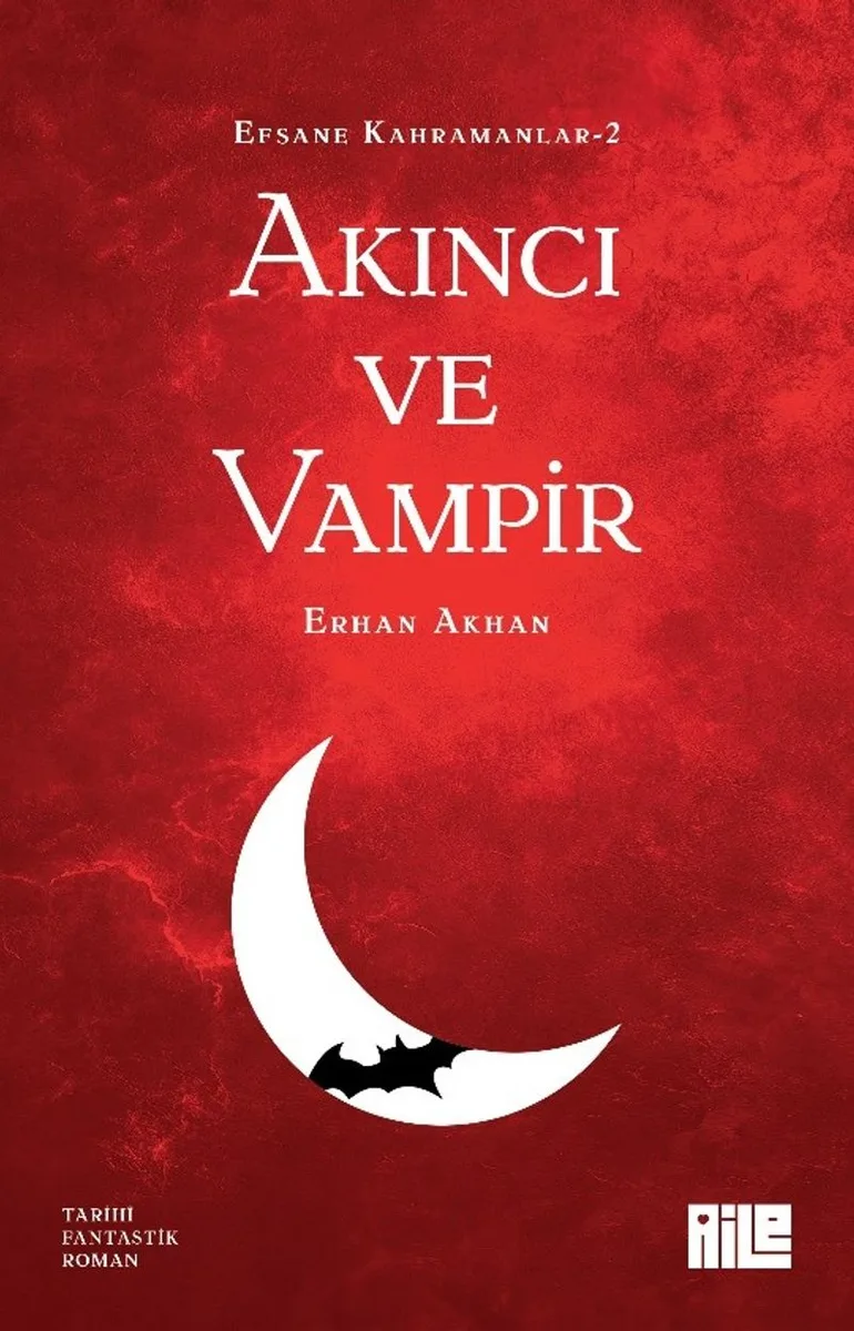 Efsane Kahramanlar 2 / Akıncı ve Vampir