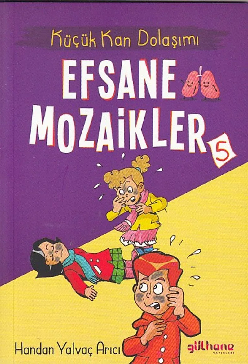 Efsane Mozaikler 5 / Küçük Kan Dolaşımı