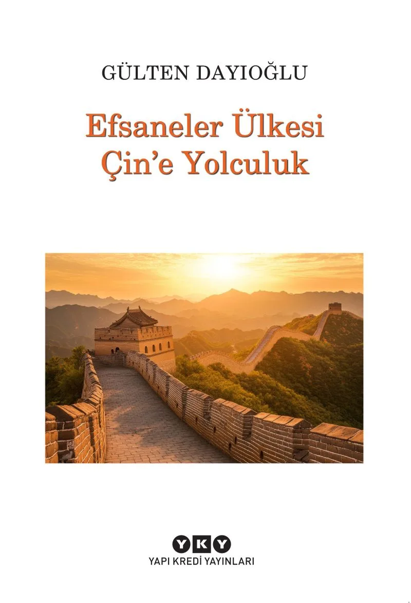 Efsaneler Ülkesi Çin'e Yolculuk
