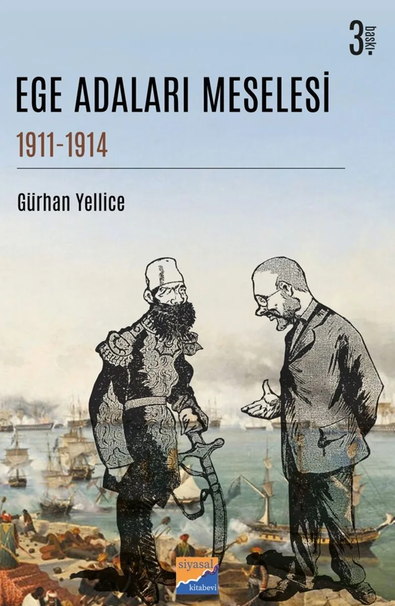 Ege Adaları Meselesi (1911‐1914)