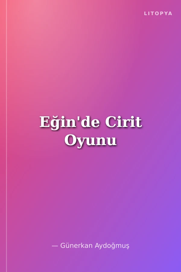 Eğin'de Cirit Oyunu