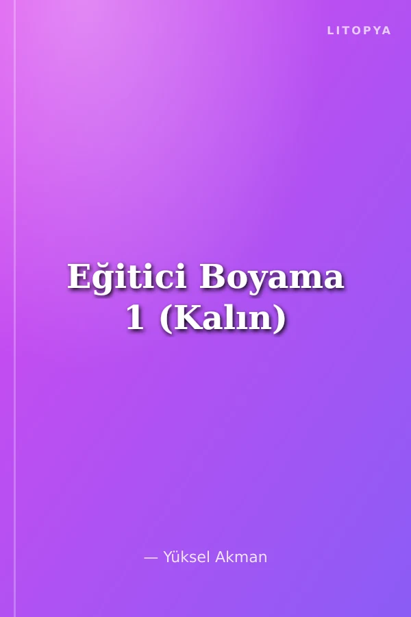 Eğitici Boyama 1 (Kalın)