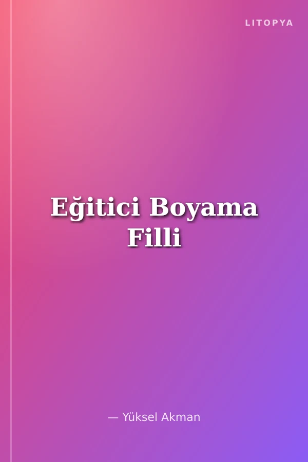 Eğitici Boyama Filli