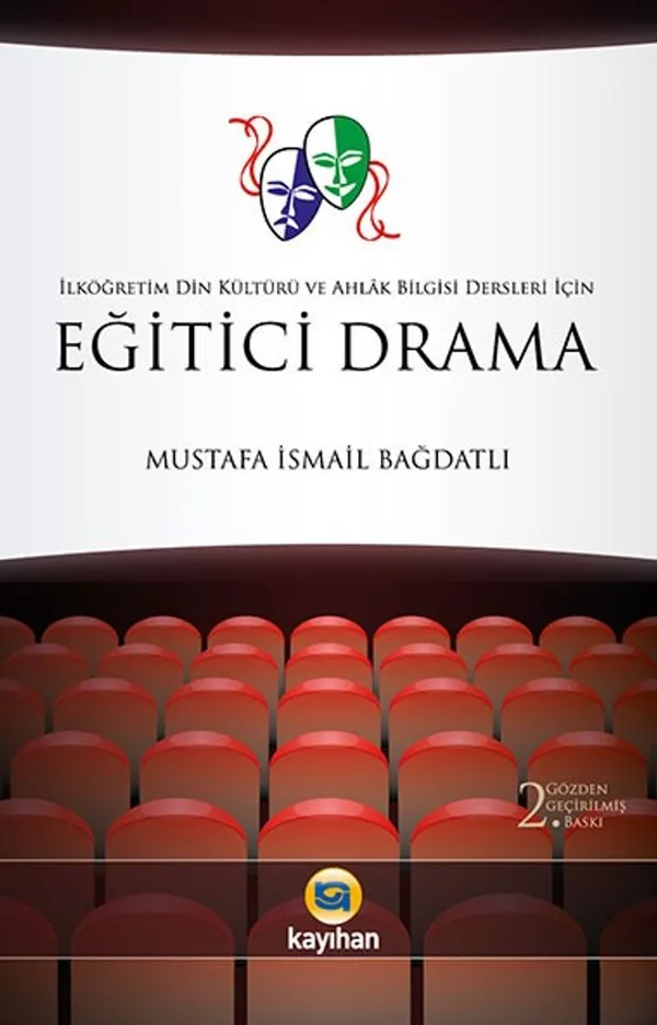 Eğitici Drama İlköğretim Din Kültürü ve Ahlak Bilgisi Dersleri İçin