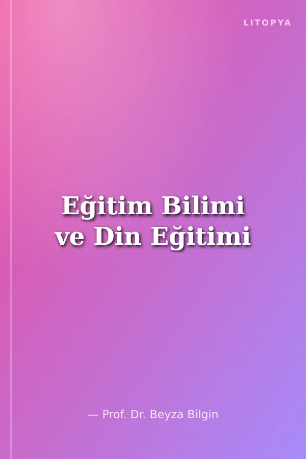 Eğitim Bilimi ve Din Eğitimi