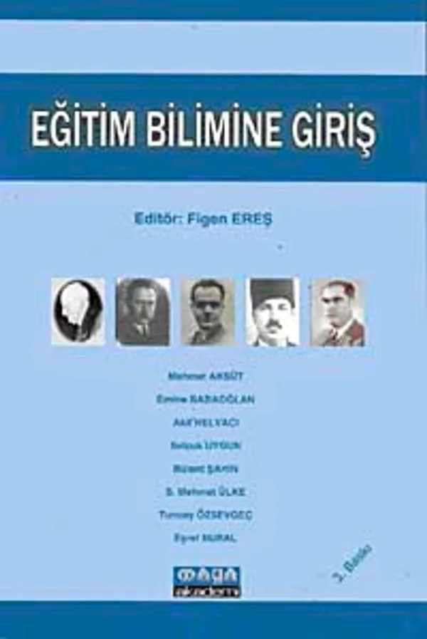 Eğitim Bilimine Giriş (Yrd. Doç. Dr. Figen Ereş)