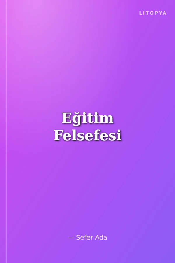 Eğitim Felsefesi