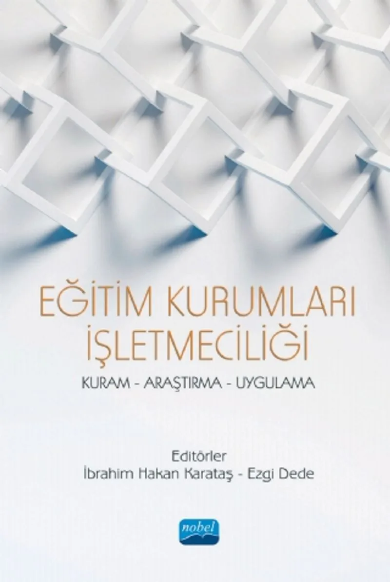 Eğitim Kurumları İşletmeciliği Kuram Araştırma Uygulama