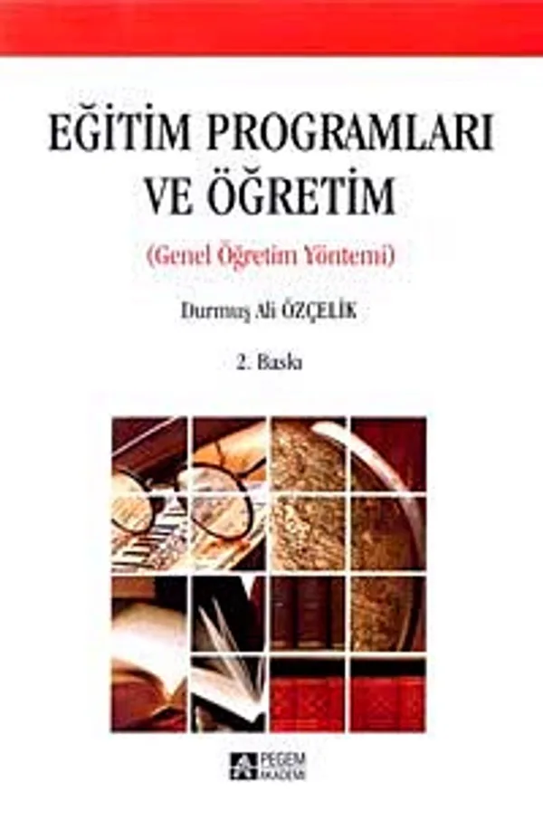 Eğitim Programları ve Öğretim Genel Öğretim Yöntemi