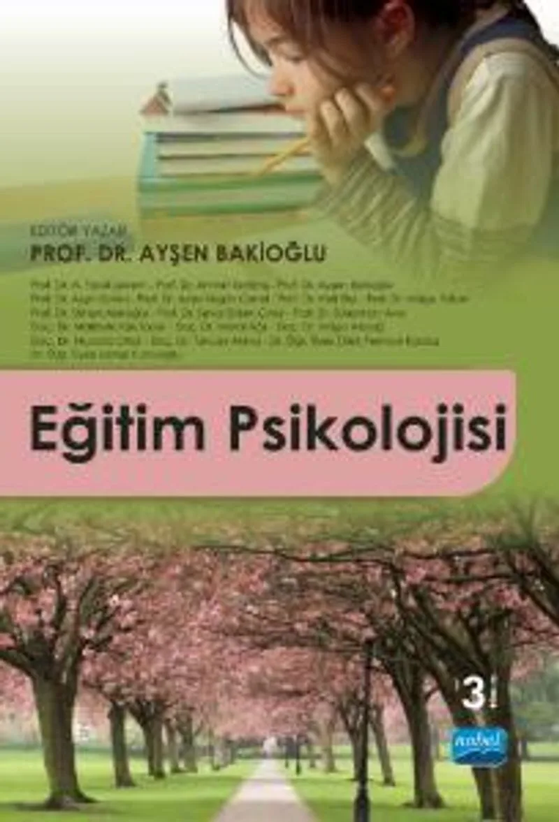 Eğitim Psikolojisi (Prof. Dr. Ayşen Bakioğlu)