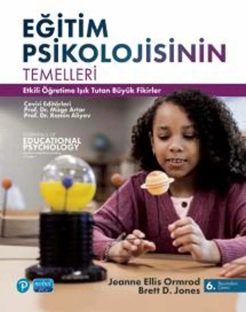 Eğitim Psikolojisinin Temelleri Etkili Öğretime Işık Tutan Büyük Fikirler
